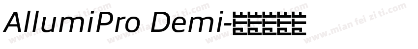 AllumiPro Demi字体转换